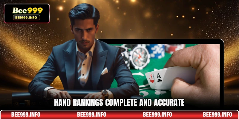 Hand rankings complete and accurate