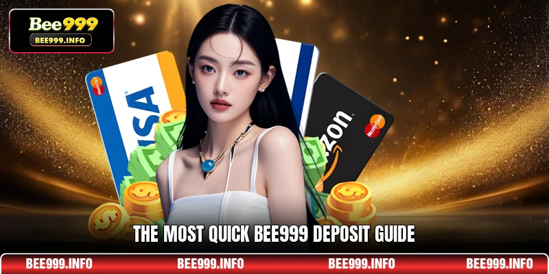 The most quick Bee999 deposit guide